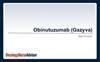 Obinutuzumab (Gazyva) Obinutuzumab (Gazyva)