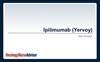 Ipilimumab (Yervoy) Ipilimumab (Yervoy)