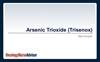 Arsenic trioxide (Trisenox) Arsenic trioxide (Trisenox)