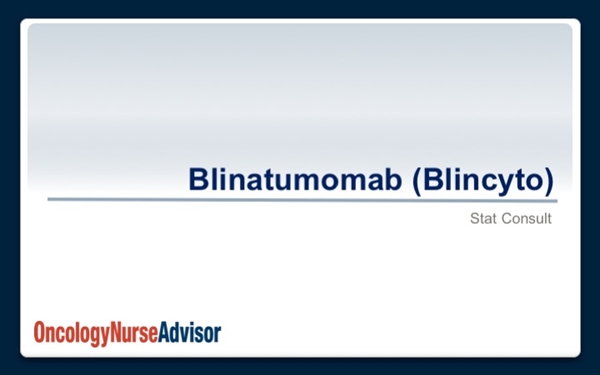 Blinatumomab (Blincyto)